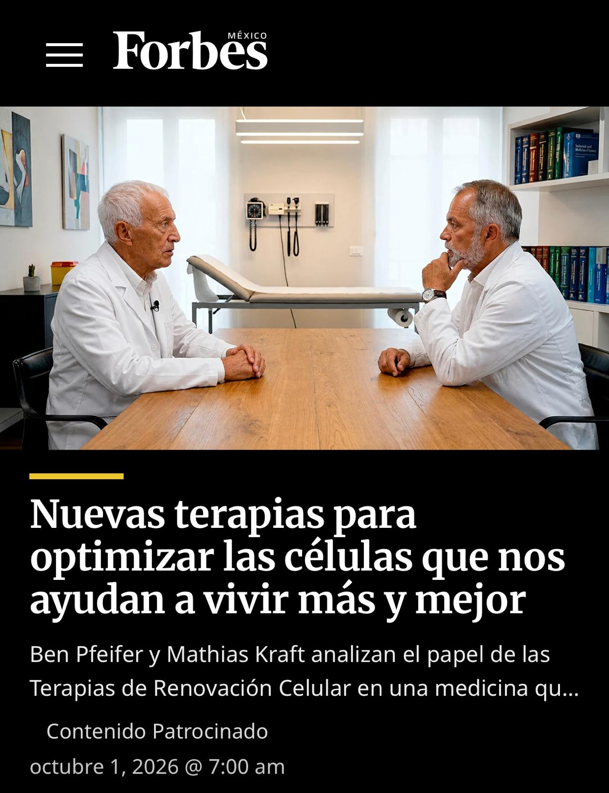 Forbes México — New Therapies to Optimize Our Cells and Help Us Live Longer, Healthier Lives